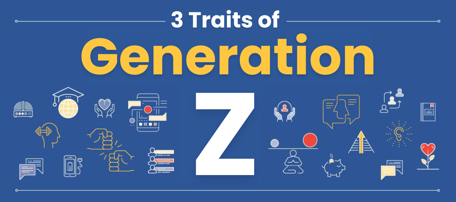 3 Traits Of Gen Z Backed By Research | InsideOut Development